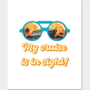 My Cruise Is In Sight with Binoculars Posters and Art